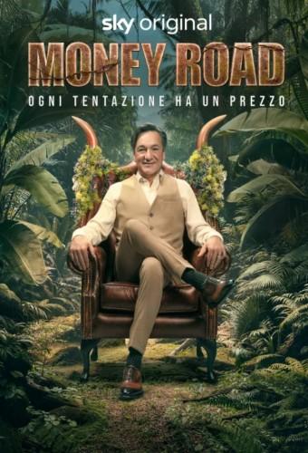 Money Road - Ogni tentazione ha un prezzo