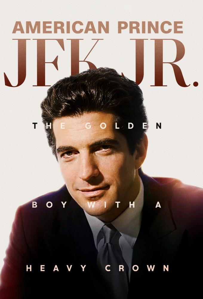 American Prince: JFK Jr.