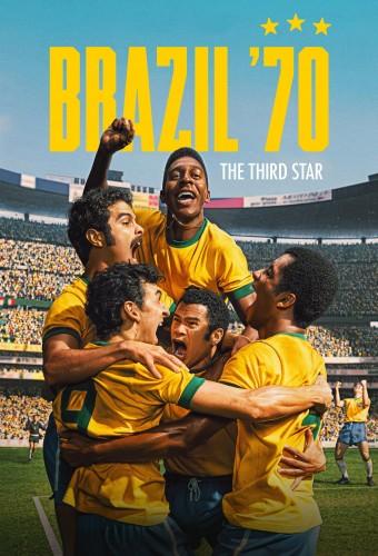 Brazil '70: The Third Star