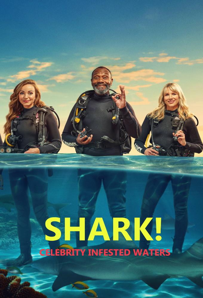 SHARK! Celebrity Infested Waters
