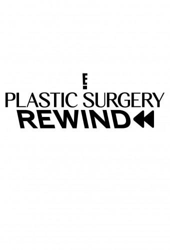 Plastic Surgery Rewind