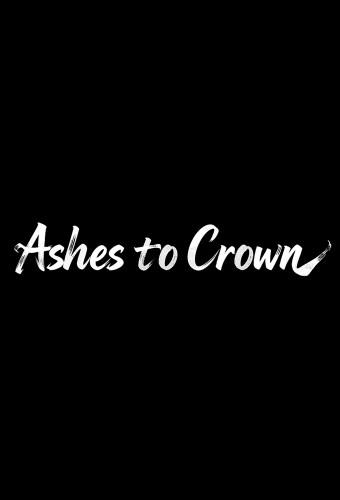 Ashes to Crown