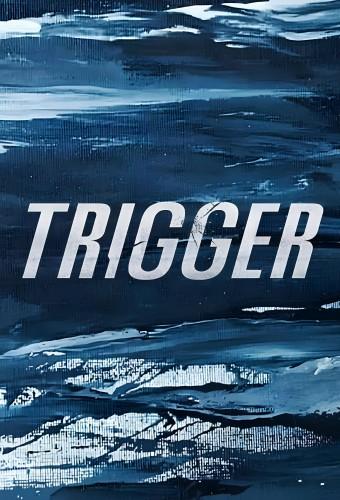 Trigger (2025)