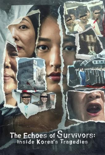 The Echoes of Survivors: Inside Korea's Tragedies