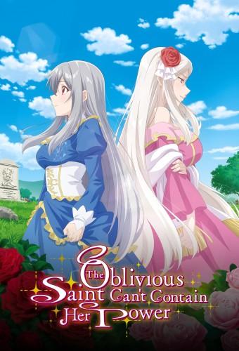 The Oblivious Saint Can't Contain Her Power