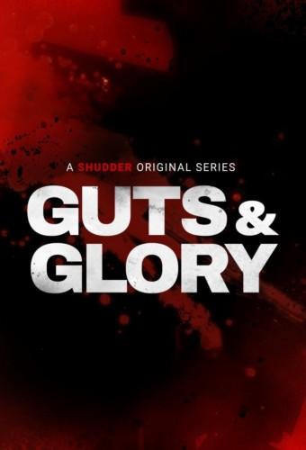 Guts & Glory