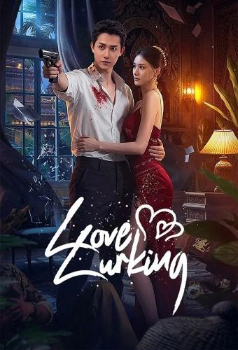 Love Lurking