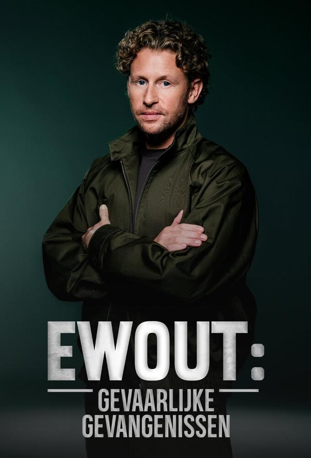 Ewout: Gevaarlijke Gevangenissen