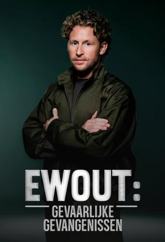 Ewout: Gevaarlijke Gevangenissen