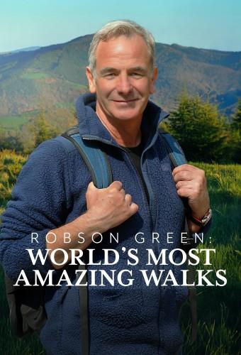 Robson Green: World's Most Amazing Walks