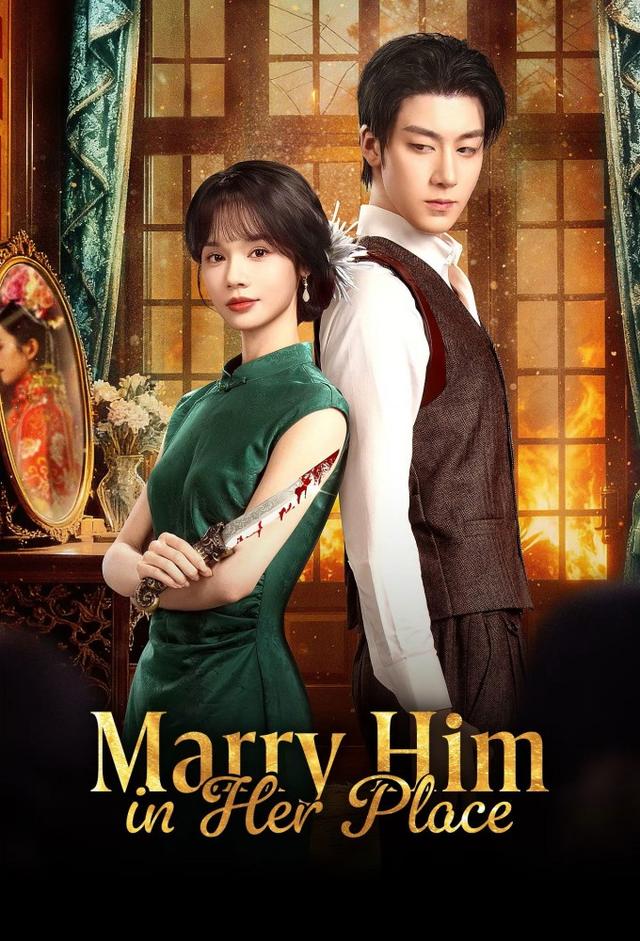 Marry Him in Her Place