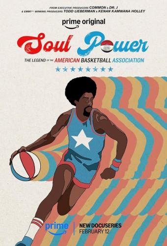 Soul Power: The Legend of the American Basketball Association