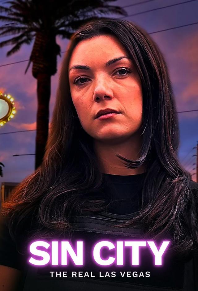 Sin City: The Real Las Vegas