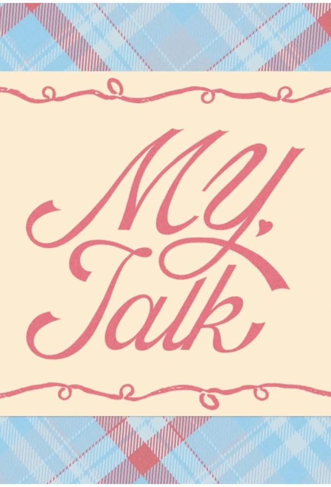 [Original Program] MIYEON: MY, Talk