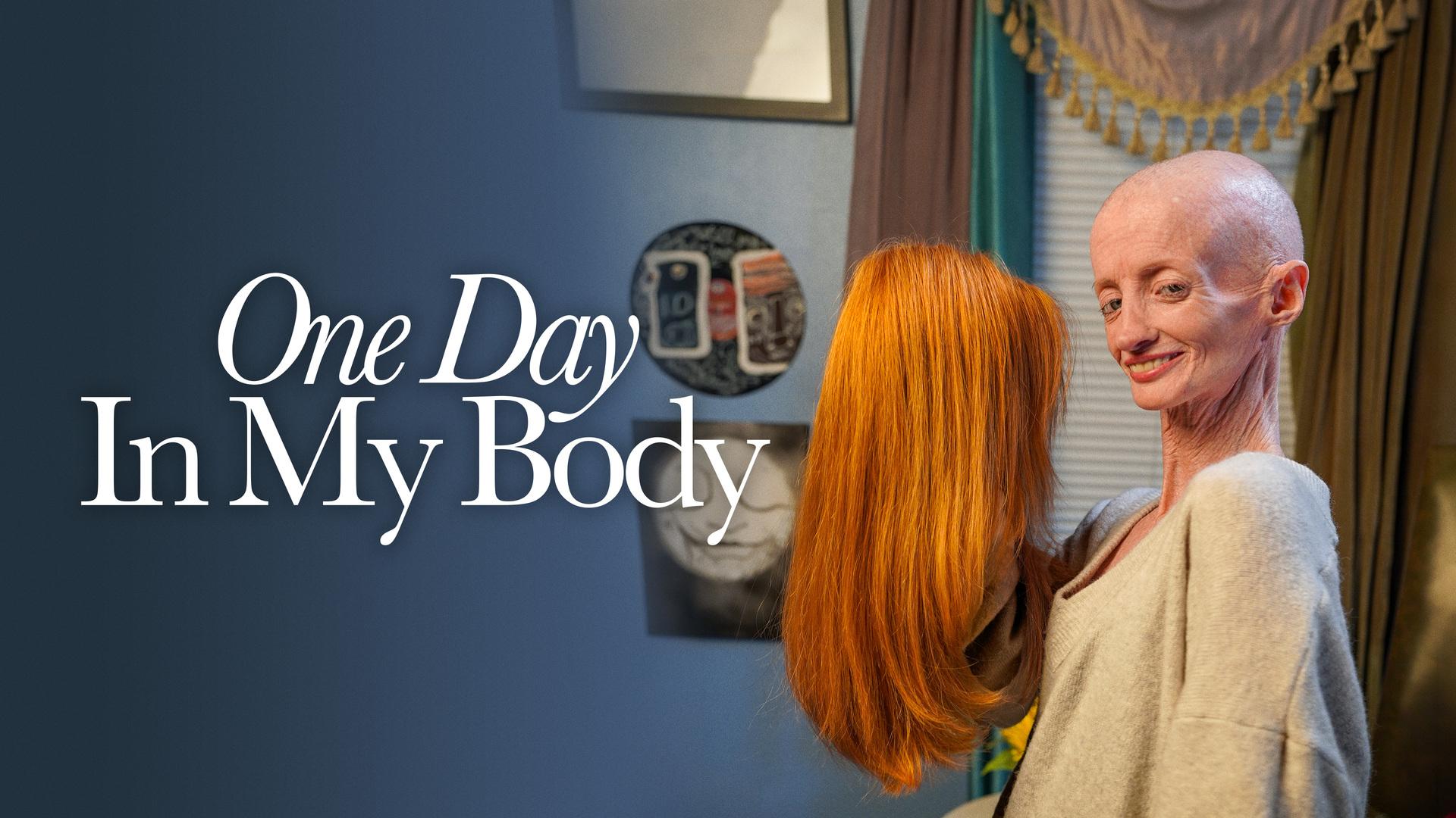 One Day in My Body