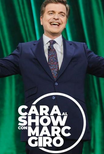 Cara al show