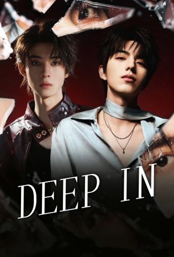 Deep In