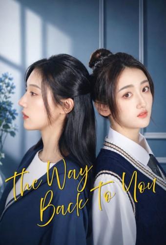 The Way Back To You