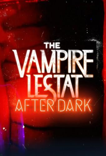 The Vampire Lestat: After Dark