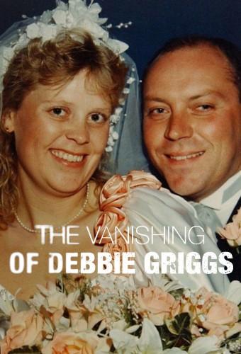 The Vanishing of Debbie Griggs