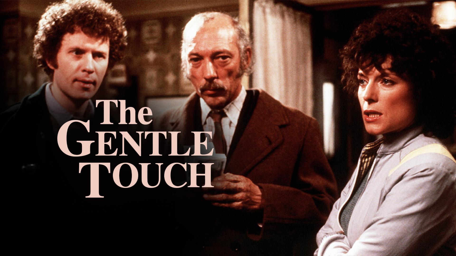 The Gentle Touch
