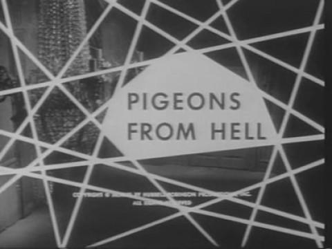 Pigeons from Hell
