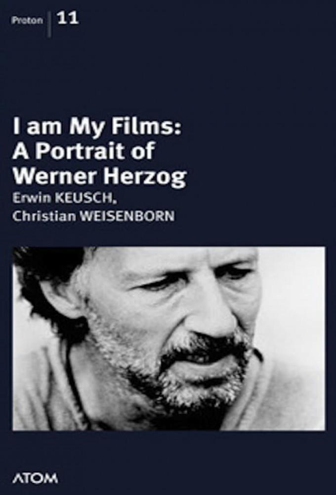 I Am My Films: A Portrait of Werner Herzog