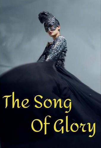 The Song of Glory