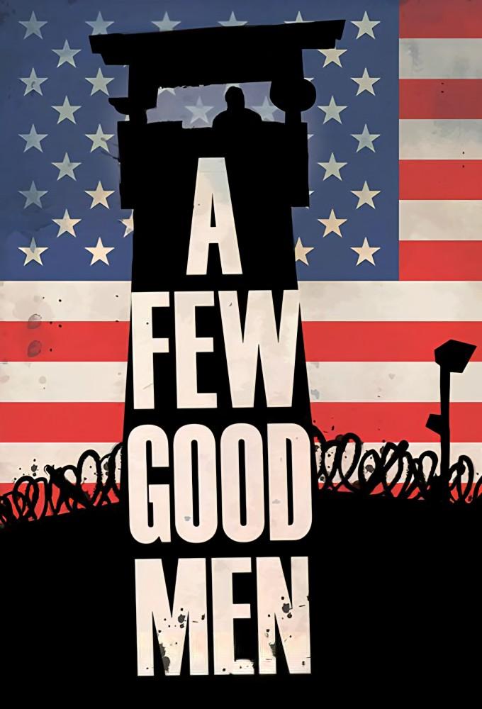 A Few Good Men