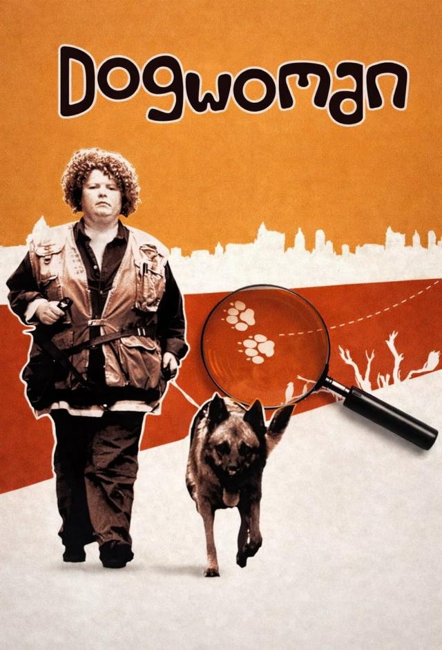 Dogwoman: A Grrrl's Best Friend