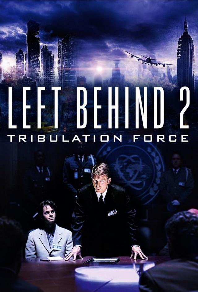 Left Behind II: Tribulation Force