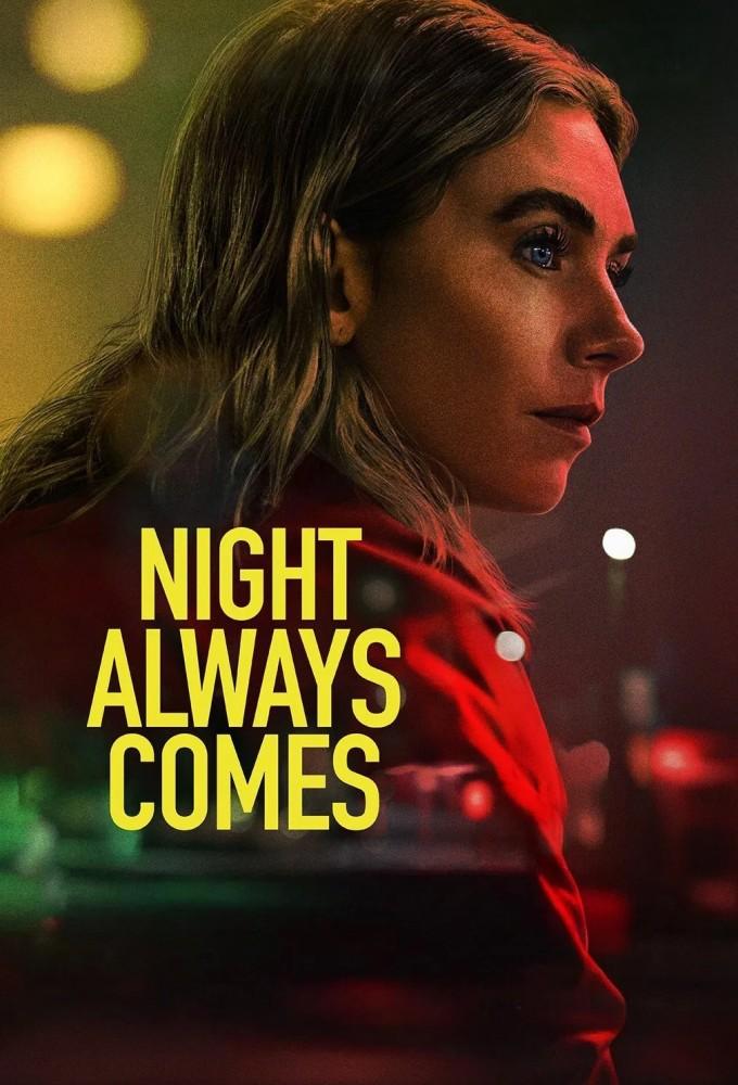 Night Always Comes