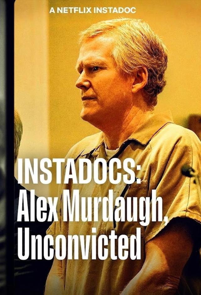 Instadocs: Alex Murdaugh, Unconvicted