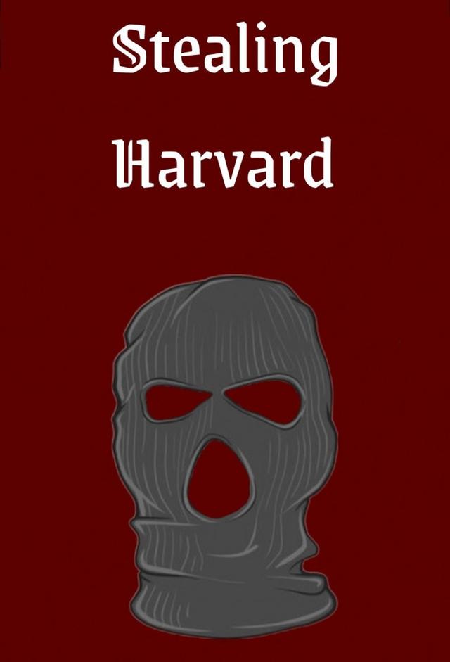 Stealing Harvard