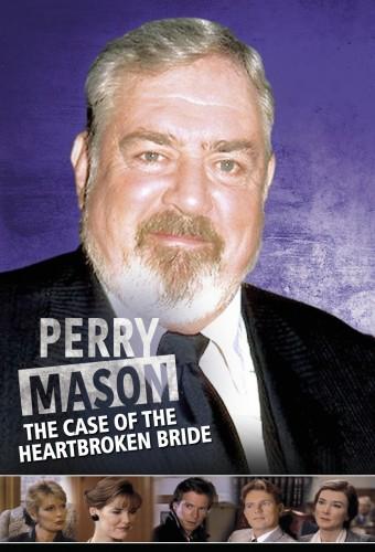Perry Mason: The Case of the Heartbroken Bride