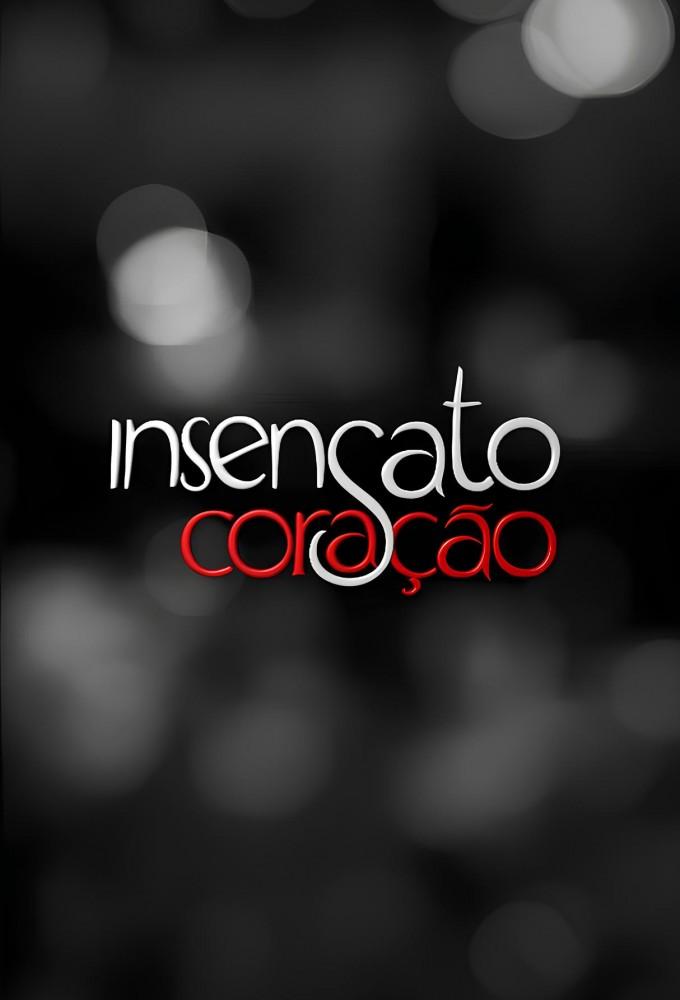 Insensato Coração