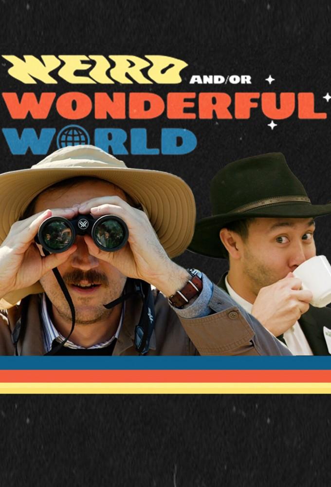 Weird Wonderful World