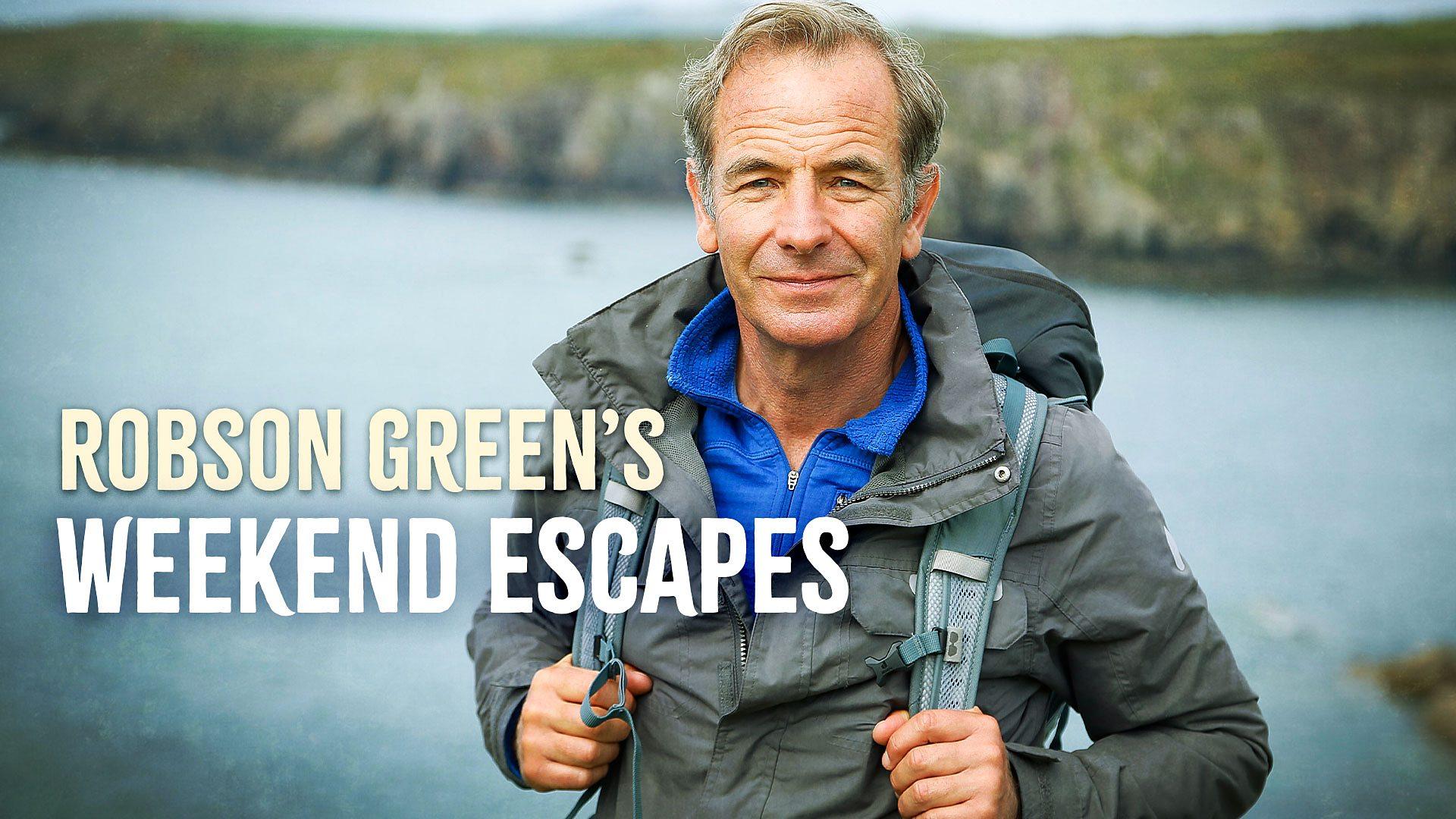 Robson Green's Weekend Escapes