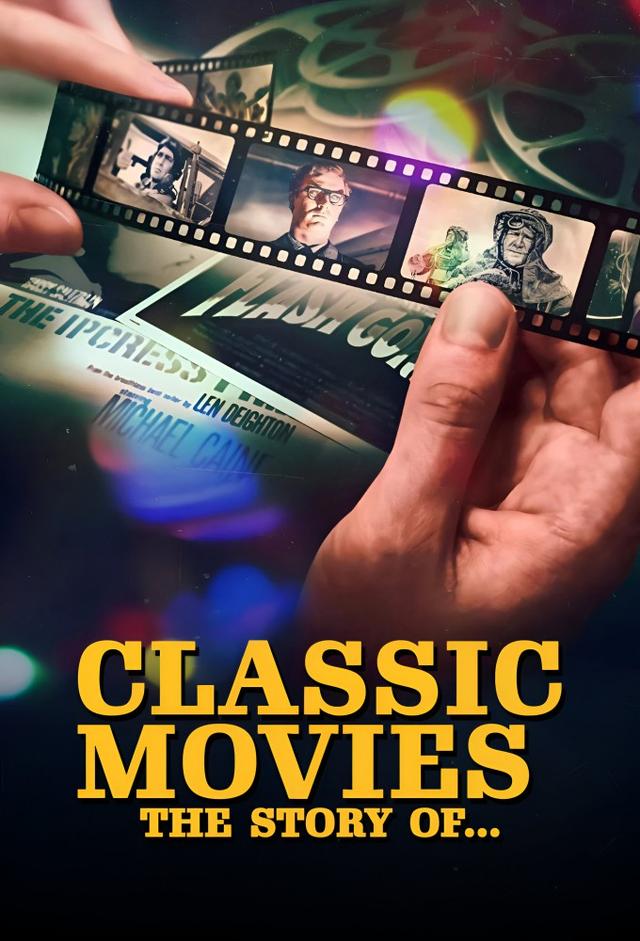 Classic Movies: The Story Of