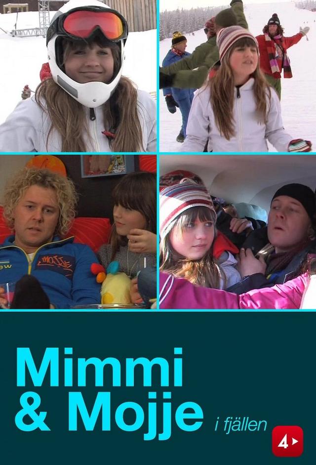 Mimmi & Mojje in the Mountains