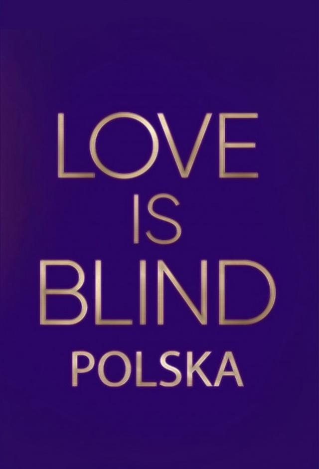Love is Blind: Poland