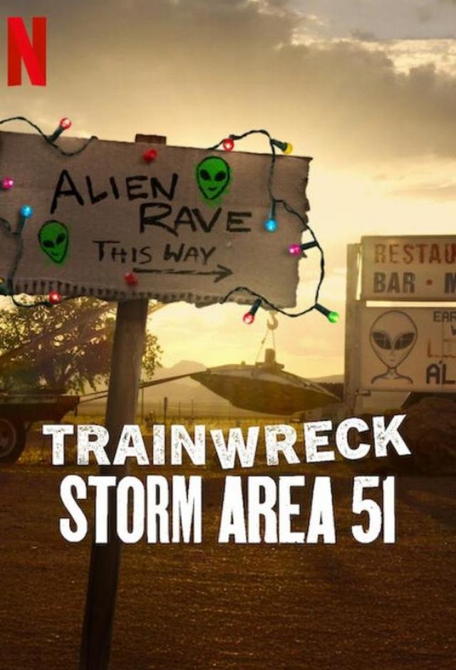 Trainwreck: Storm Area 51