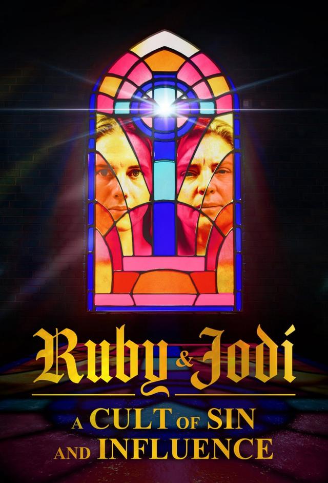 Ruby & Jodi: A Cult of Sin and Influence