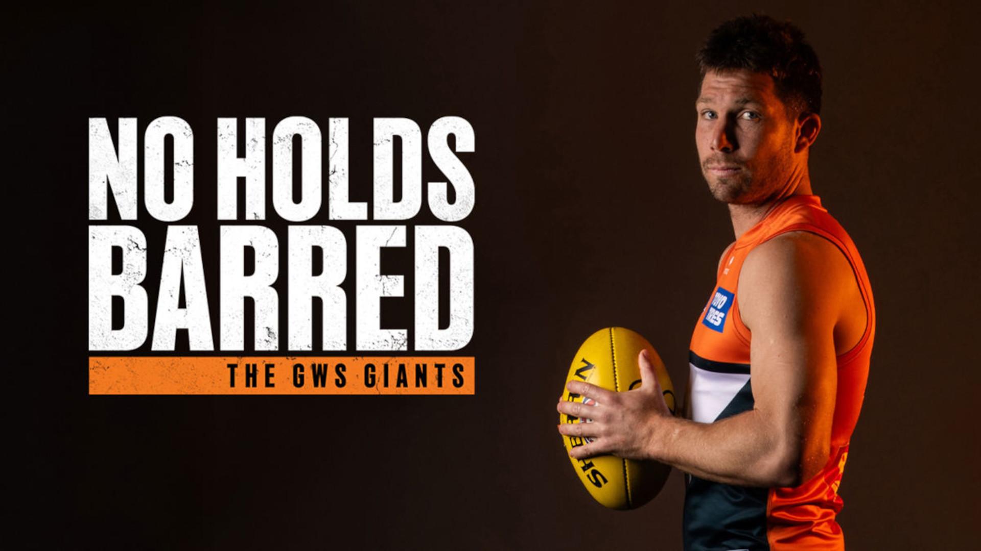 No Holds Barred The GWS Giants